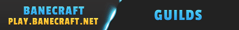 BaneCraft [Survival]-[Creative]-[SkyBloc Banner
