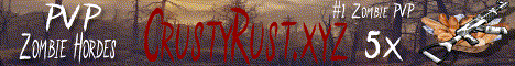 CrustyRust: 5x Banner