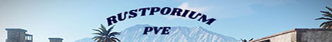 Rustporium PVE Banner