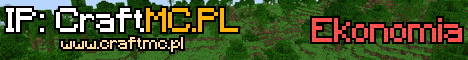 CraftMC.PL - Polski Serwer Minecraft Banner