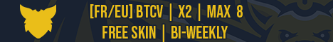[FR/EU] BTCV | x2 | MAX 8 | FREE SKIN  Banner