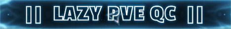 Lazy PVE Banner