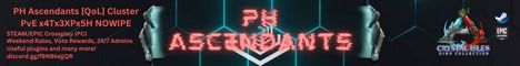PH Ascendants QoL PvE NoWipe [CI] Banner
