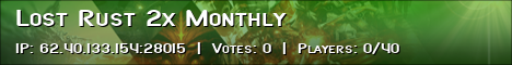 Lost Rust 2x Monthly Banner