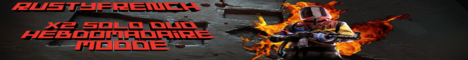  [EU] RustyFrench x2 Solo/Duo Banner