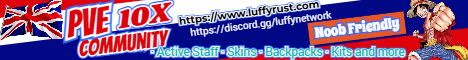 Luffy Rust London UK - 10xPvE|NoBP|Kits| Banner