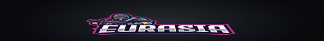 [TR/EU] Eurasia | 3X | MAX4 | FullWipe Banner